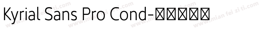 Kyrial Sans Pro Cond字体转换